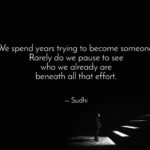 Becoming vs Being: The Self Beneath Effort